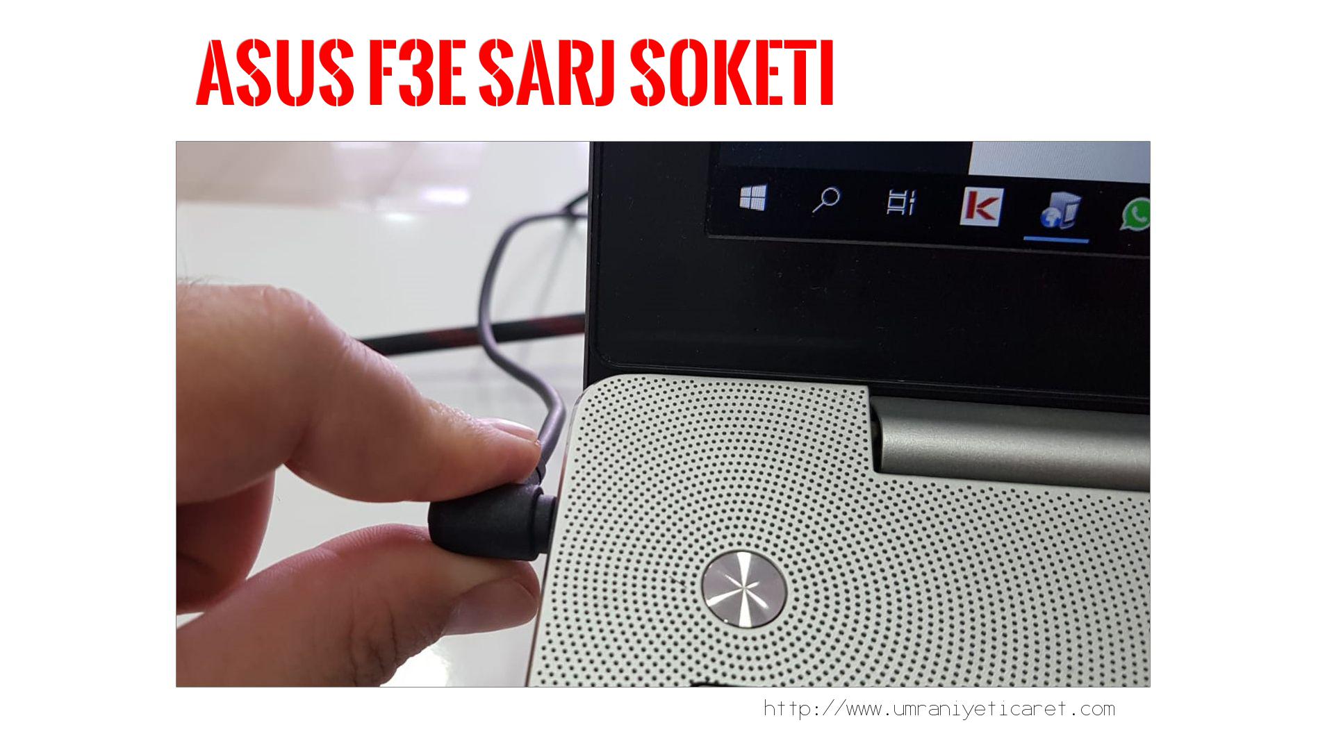 Şarj Soketi Tamiri  Asus  F3e