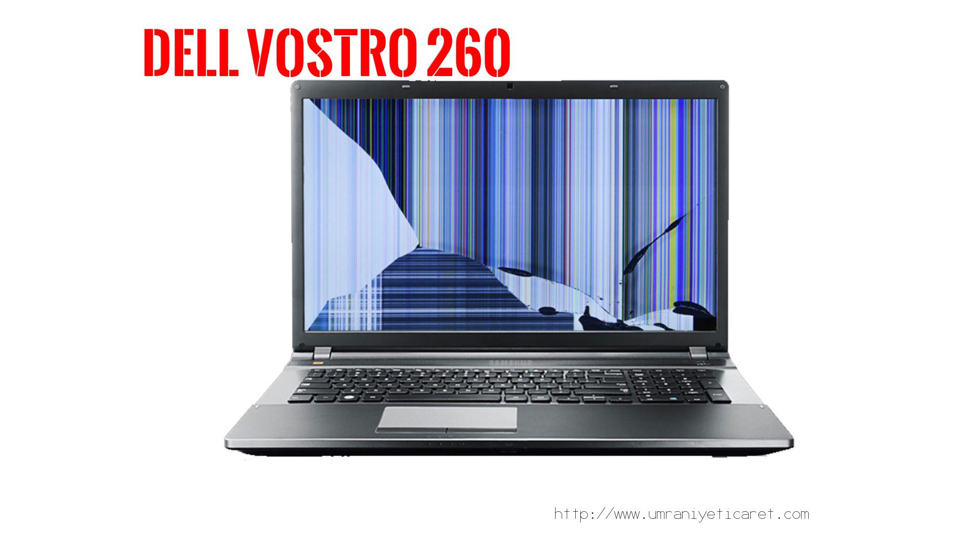 #marka# Laptop Ekran Tamiri  Dell  Vostro 260