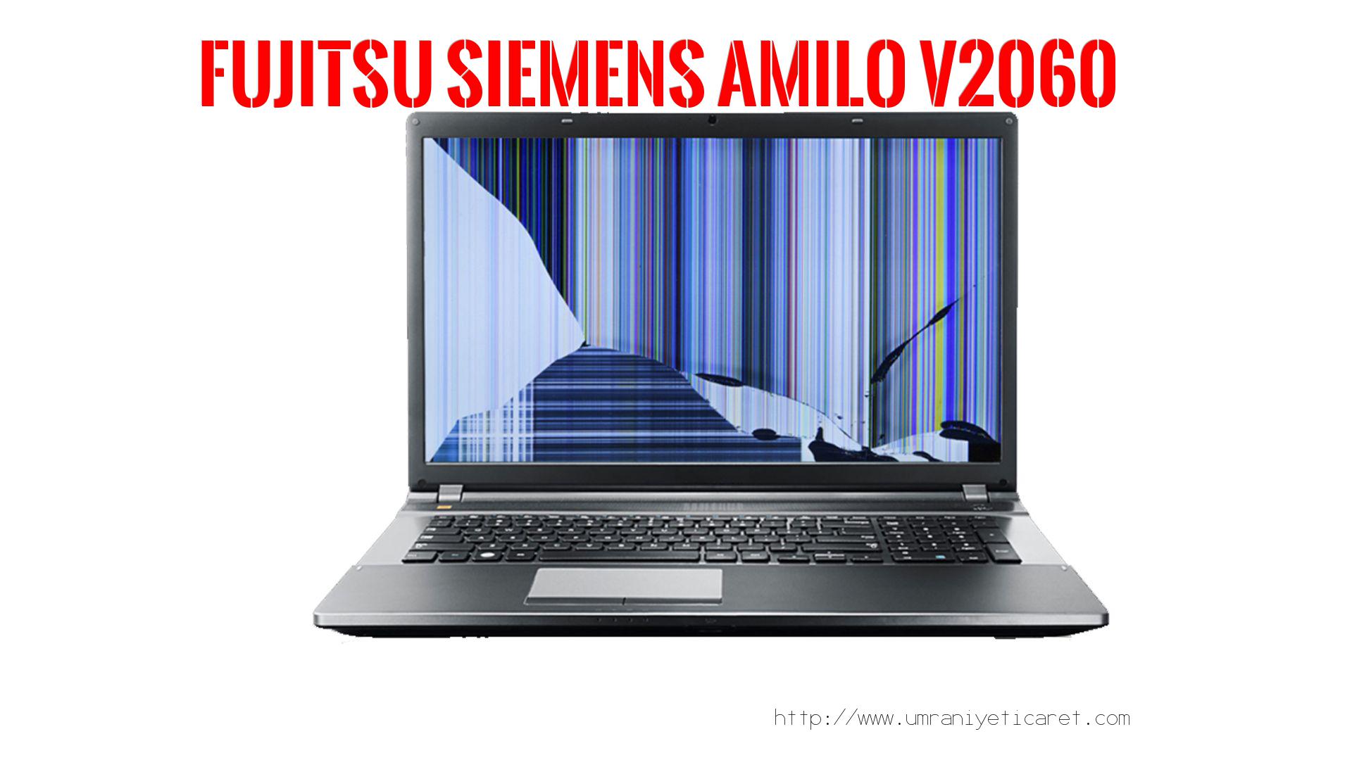 #marka# Laptop Ekran Tamiri  Fujıtsu Sıemens  Amılo V2060
