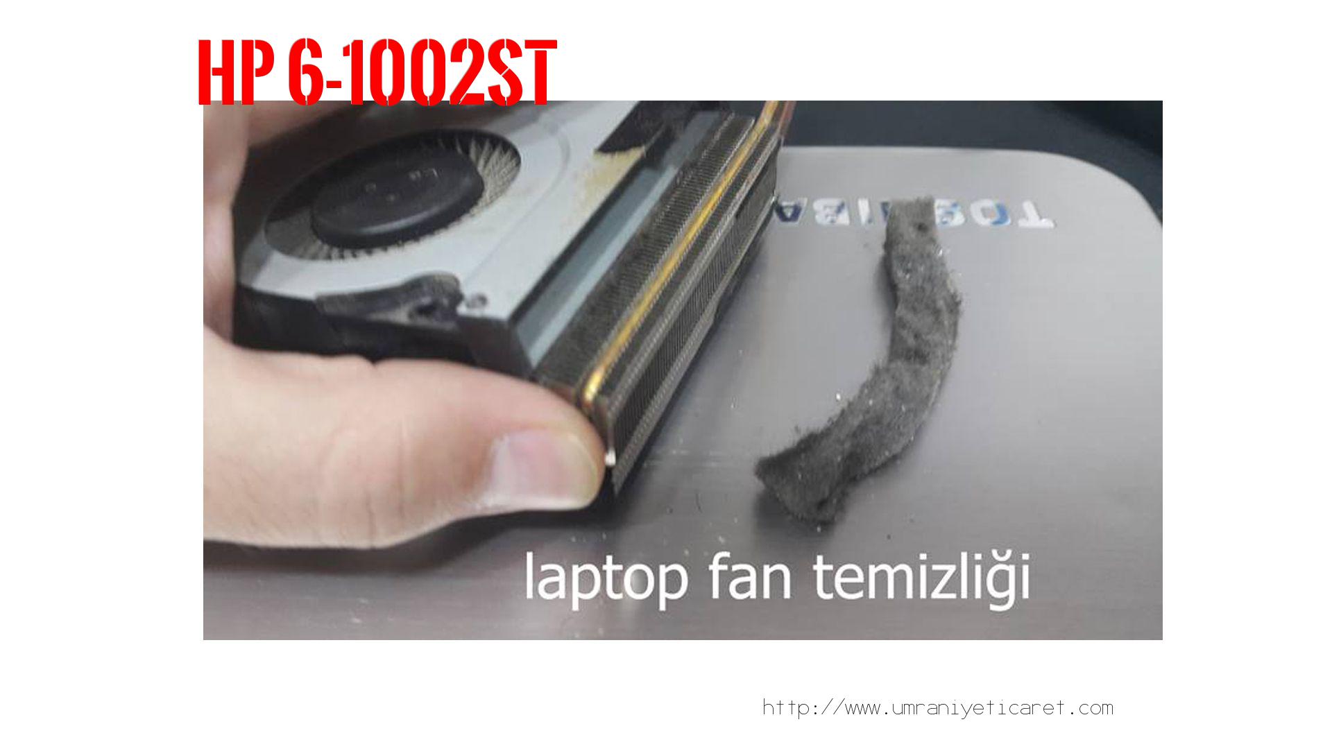 Laptop Isınma Sorunu  Hp  6-1002st