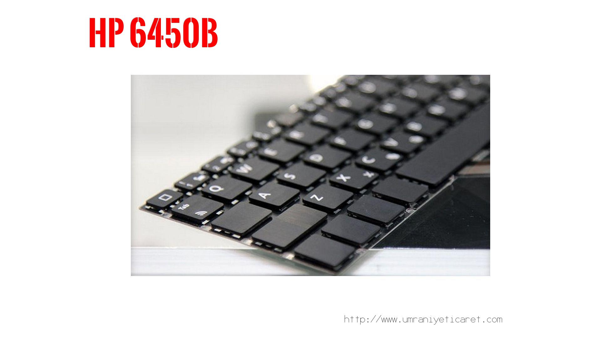 Markamodel Laptop Klavyesi  Hp  6450b