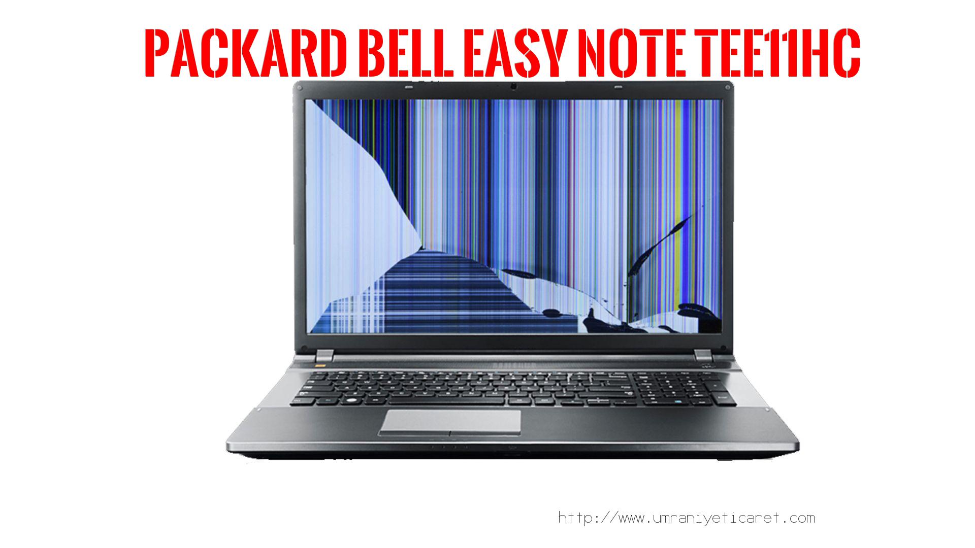 #marka# Laptop Ekran Tamiri  Packard Bell  Easy Note Tee11hc