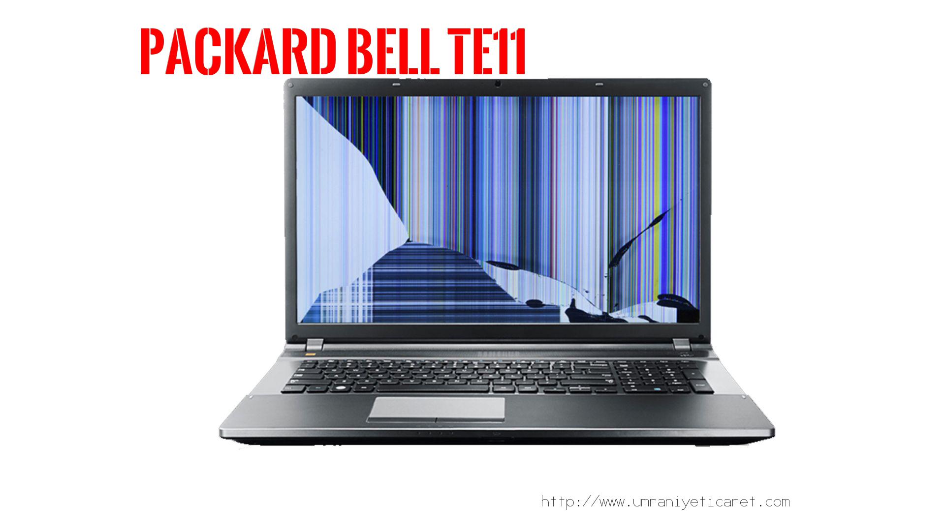 #marka# Laptop Ekran Tamiri  Packard Bell  Te11