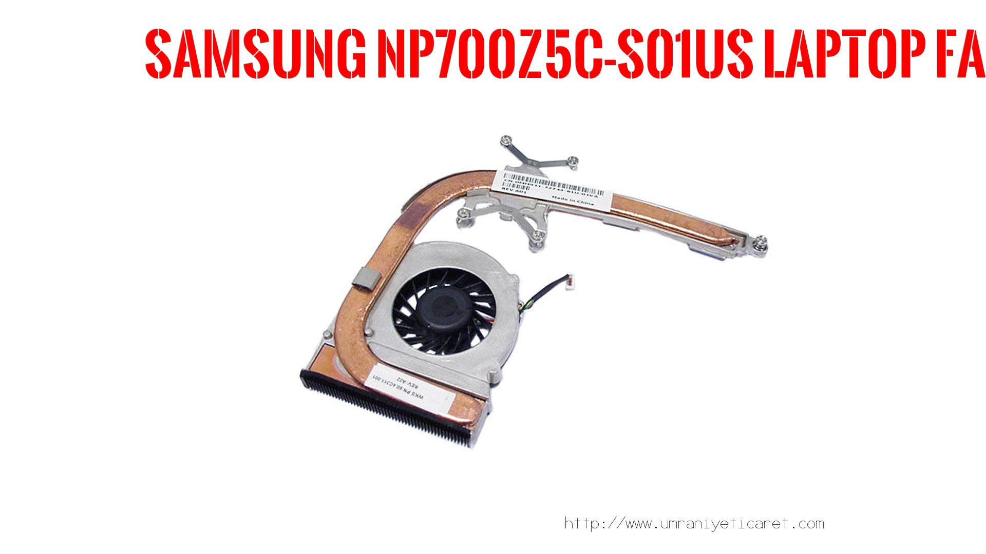 Marka Model Laptop Fanı  Samsung  Np700z5c-s01us