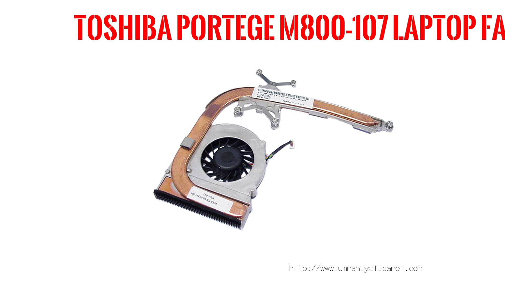 Marka Model Laptop Fanı  Toshıba  Portege M800-107