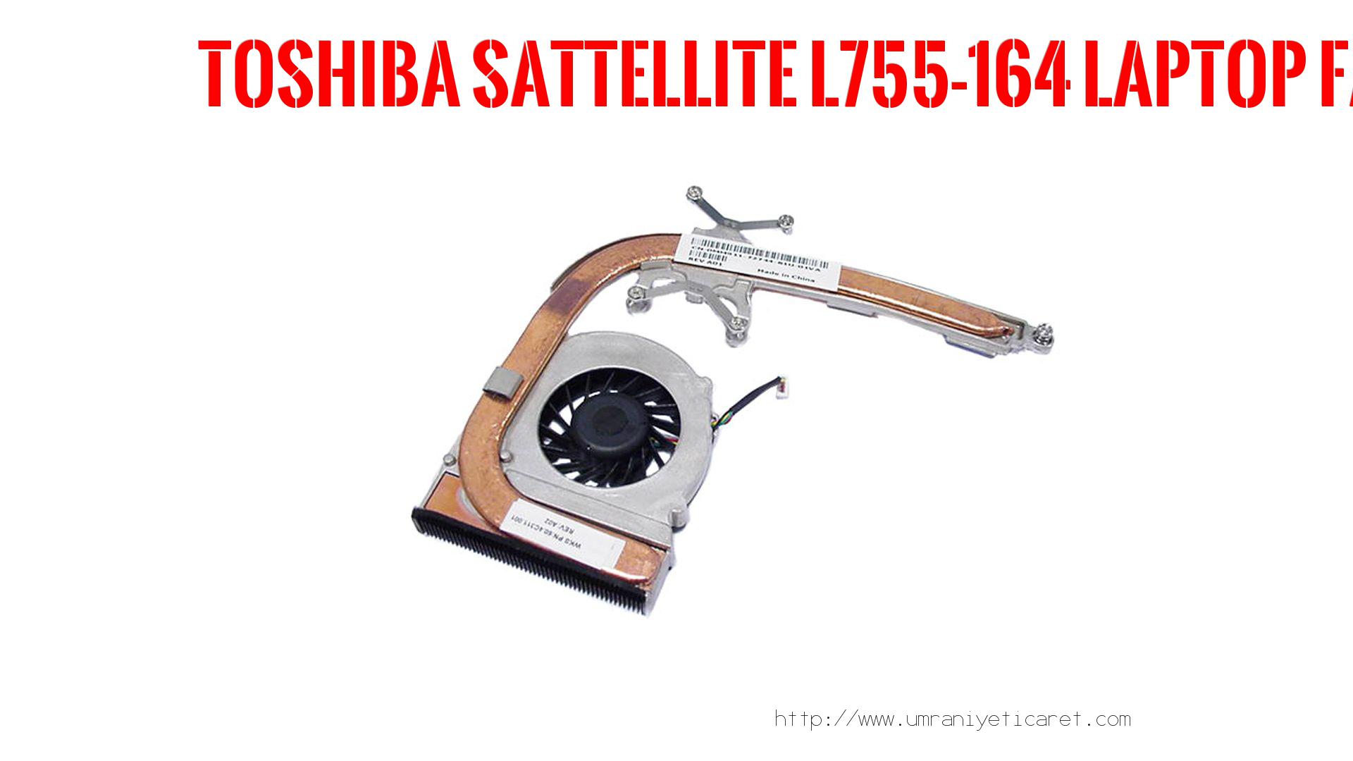 Marka Model Laptop Fanı  Toshıba  Sattellıte L755-164