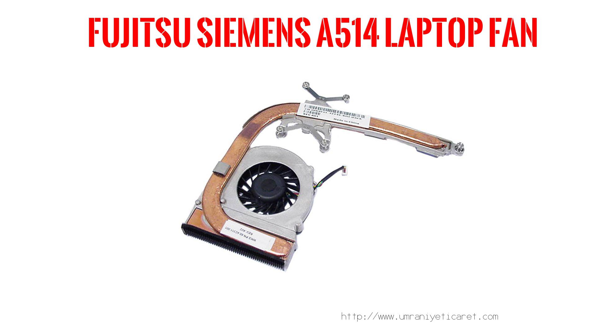 Marka Model Laptop Fanı  Fujıtsu Sıemens  A514