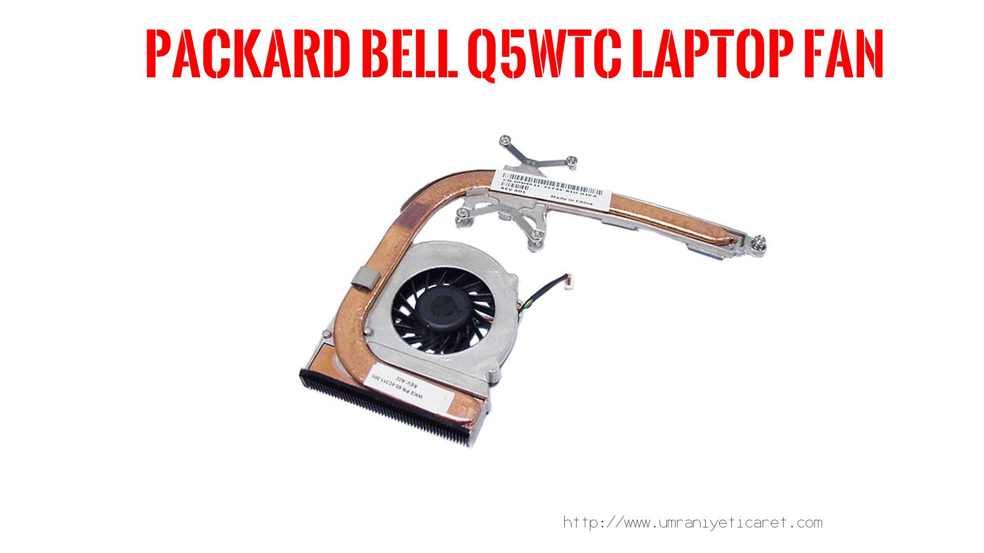 Marka Model Laptop Fanı  Packard Bell  Q5wtc