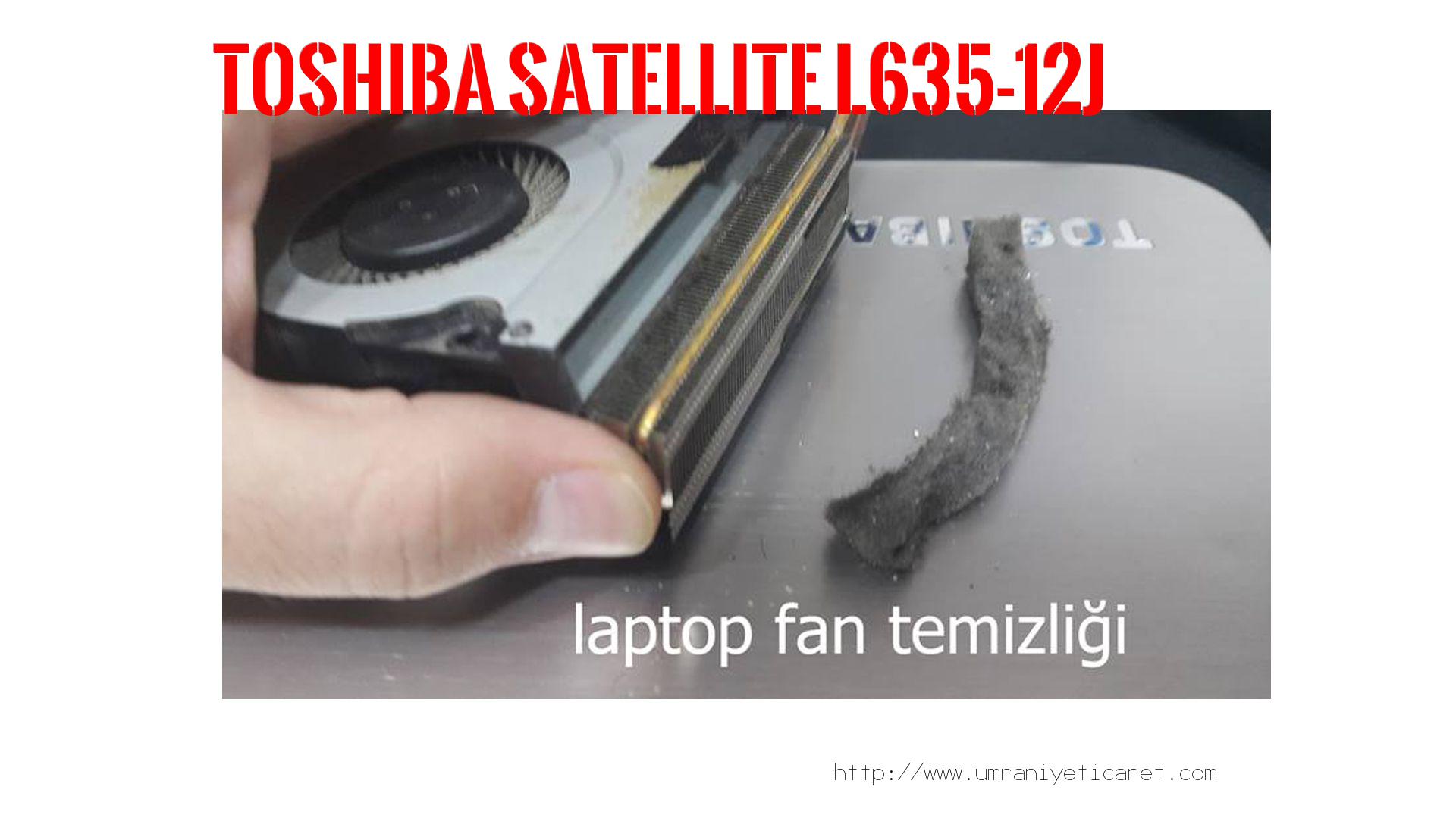 Laptop Isınma Sorunu  Toshıba  Satellıte L635-12j