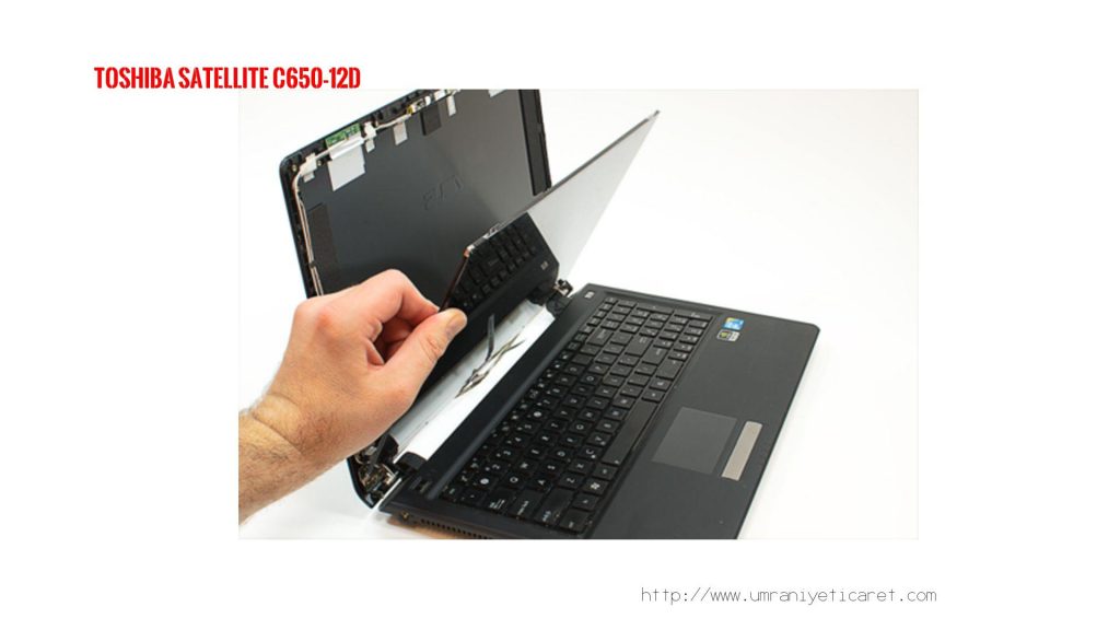 TOSHIBA SATELLITE C650-12D ekran değişimi